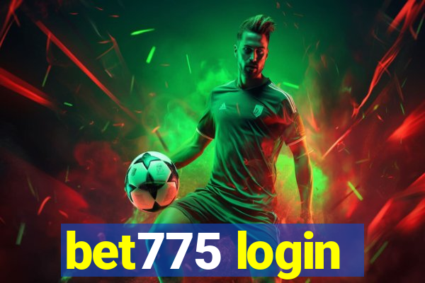 bet775 login